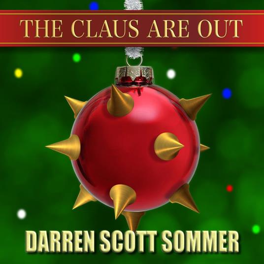 Claus Are Out, The