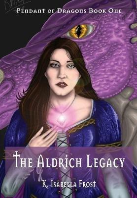 The Aldrich Legacy - K Isabella Frost - cover