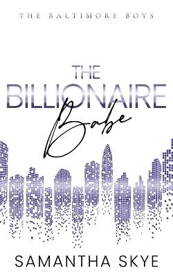 The Billionaire Babe: Alternative Special Edition Cover - Samantha Skye - cover