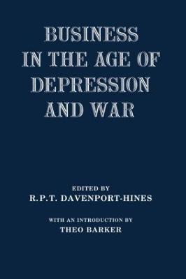 Business in the Age of Depression and War - cover