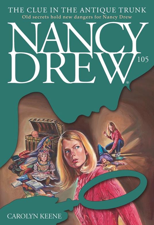 The Clue in the Antique Trunk - Carolyn Keene - ebook