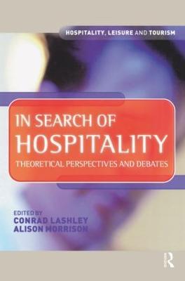 In Search of Hospitality - Conrad Lashley,Alison Morrison - cover