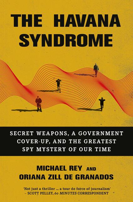 The Havana Syndrome