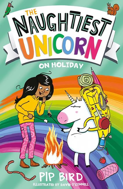 The Naughtiest Unicorn on Holiday - Pip Bird - ebook