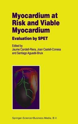 Myocardium at Risk and Viable Myocardium: Evaluation by SPET - cover
