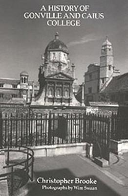 History of Gonville and Caius College - Christopher N L Brooke - cover