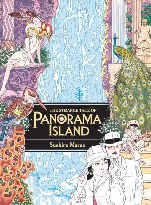 The Strange Tale of Panorama Island - Suehiro Maruo,Edogawa Rampo - cover