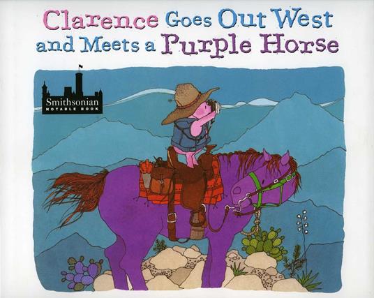 Clarence Goes Out West & Meets a Purple Horse - Jean Ekman Adams - ebook