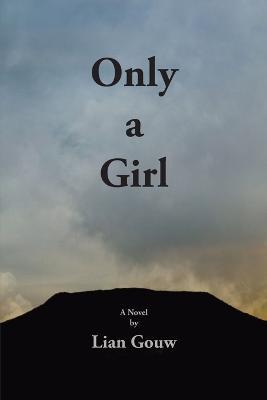 Only a Girl - Lian Gouw - cover