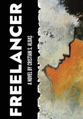 Freelancer - Cristian S Aluas - cover