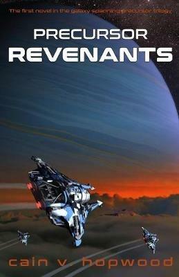 Precursor Revenants - Cain Hopwood - cover