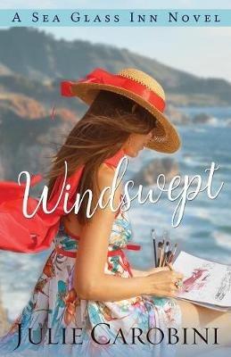 Windswept: A Sea Glass Inn Novel - Julie Carobini - cover