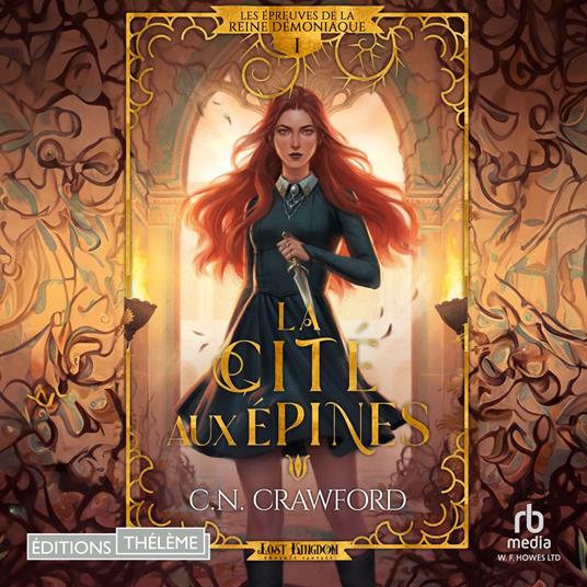 La cité aux Epines: Les épreuves de la Reine démoniaque