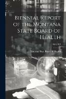 Libro in inglese Biennial Report of the Montana State Board of Health; 1950-1952 