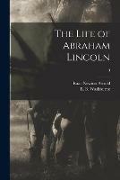 The Life of Abraham Lincoln; 3 - Isaac Newton 1815-1884 Arnold - cover