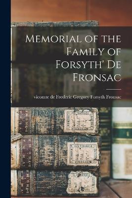 Memorial of the Family of Forsyth' de Fronsac - cover