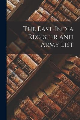 The East-India Register and Army List - Anonymous - cover