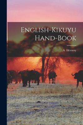 English-kikuyu Hand-book - A Hémery - cover