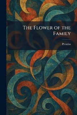 The Flower of the Family - cover