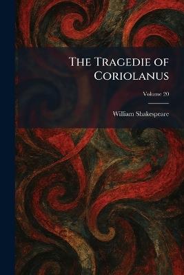 The Tragedie of Coriolanus - William Shakespeare - cover