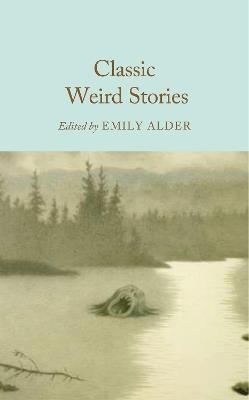 Classic Weird Stories - Emily Alder - cover