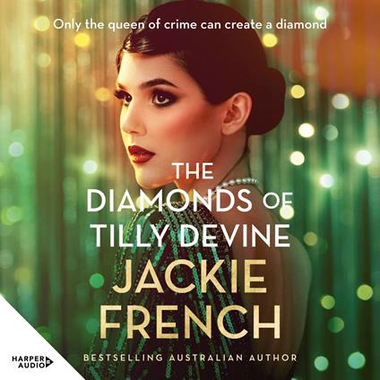 The Diamonds of Tilly Devine