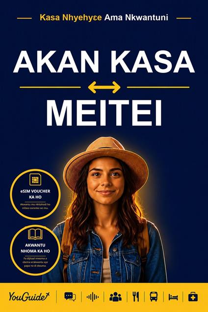 The Language Guide for Travelers - Akan to Meitei