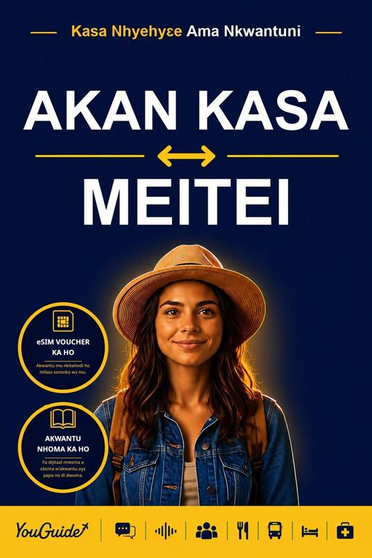 The Language Guide for Travelers - Akan to Meitei
