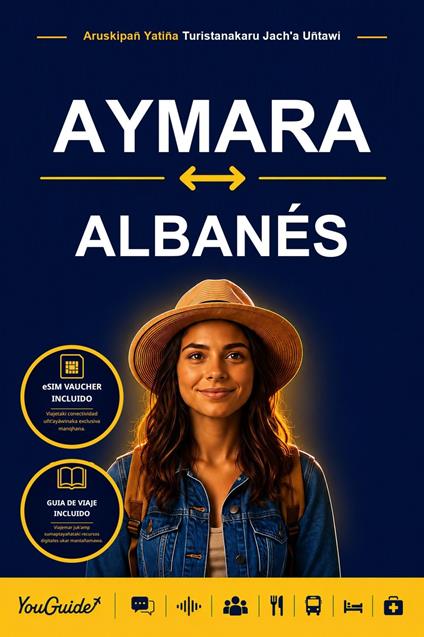The Language Guide for Travelers - Aymara to Albanian