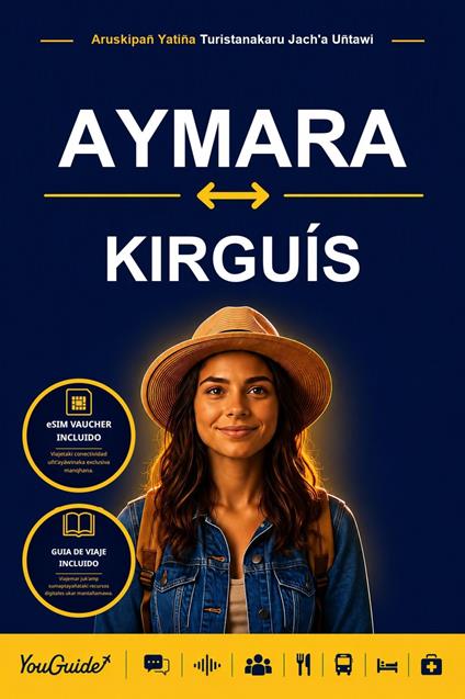 The Language Guide for Travelers - Aymara to Kyrgyz