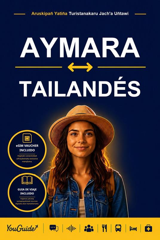 The Language Guide for Travelers - Aymara to Thai