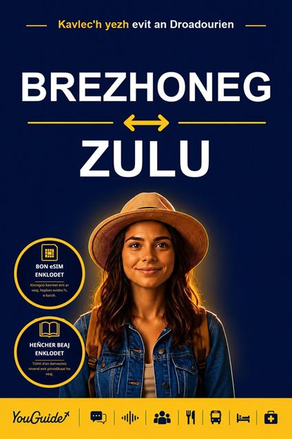 The Language Guide for Travelers - Breton to Zulu