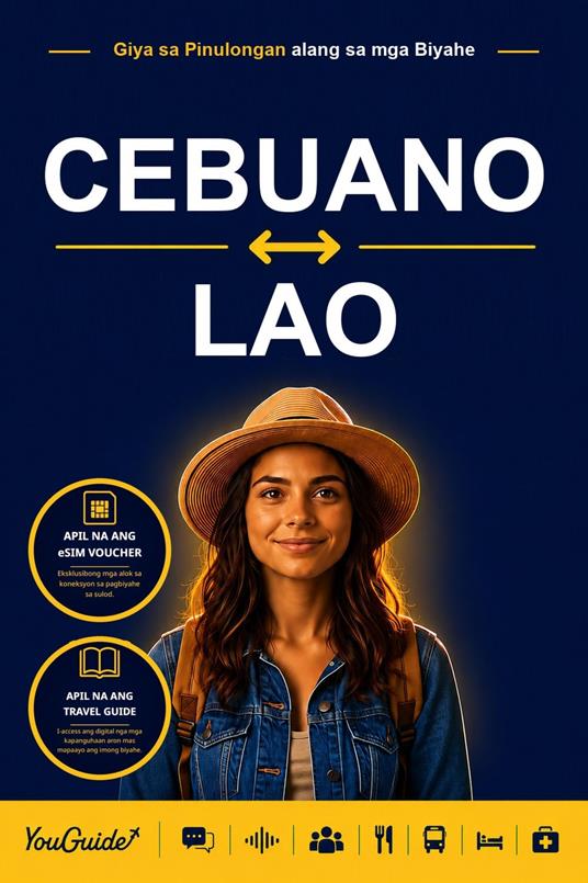The Language Guide for Travelers - Cebuano to Lao