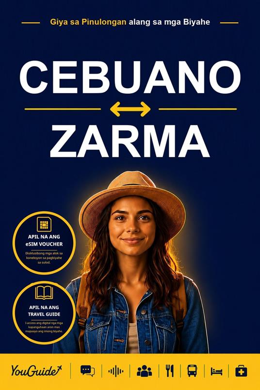 The Language Guide for Travelers - Cebuano to Zarma