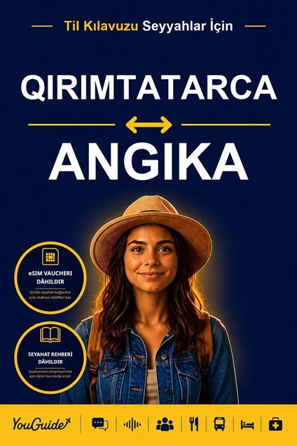 The Language Guide for Travelers - Crimean Tatar to Angika