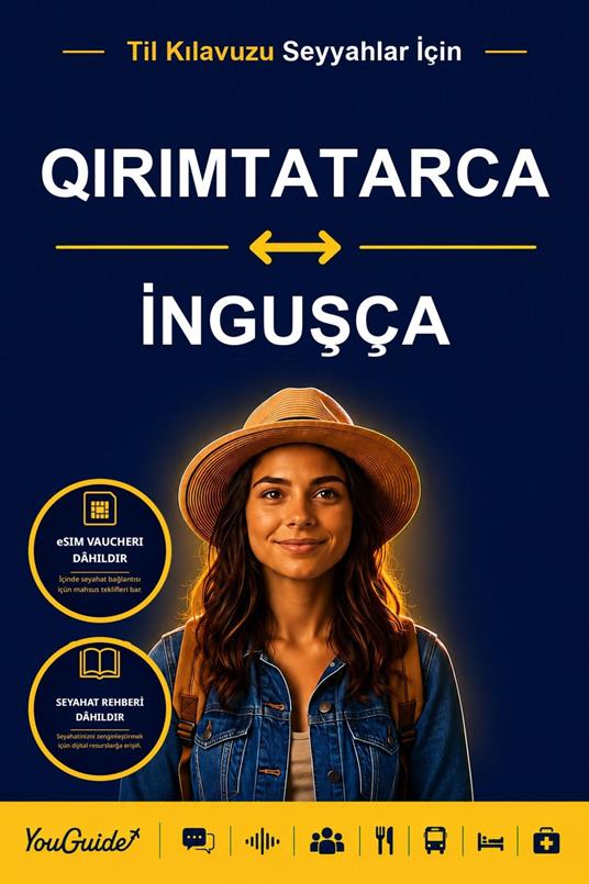 The Language Guide for Travelers - Crimean Tatar to Ingush