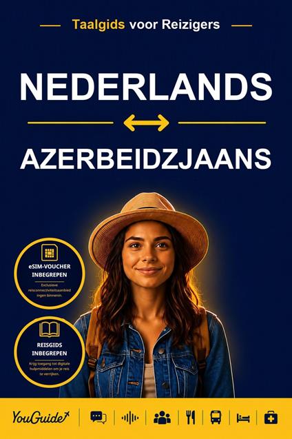 The Language Guide for Travelers - Dutch to Azerbaijani
