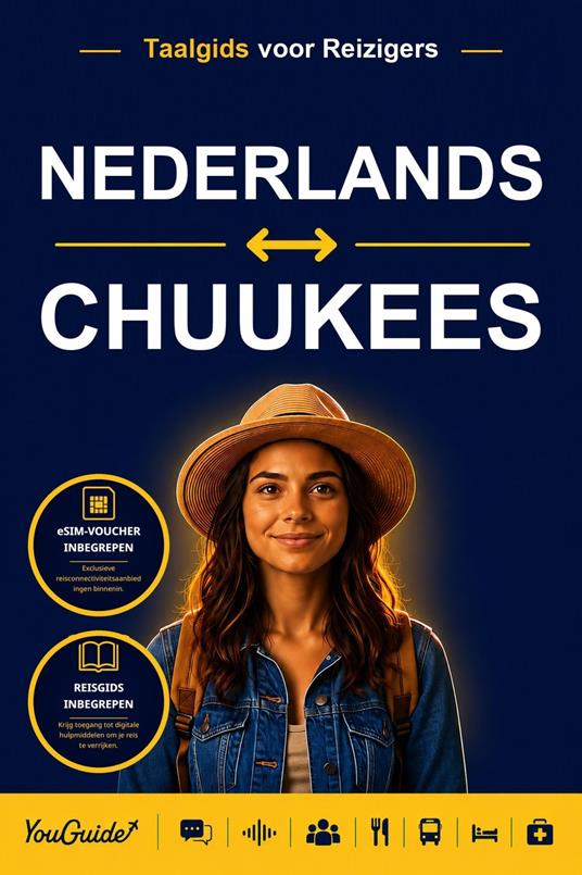 The Language Guide for Travelers - Dutch to Chuukese