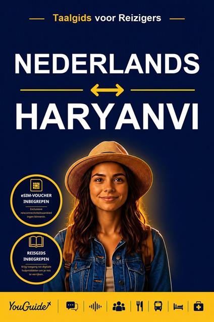 The Language Guide for Travelers - Dutch to Haryanvi