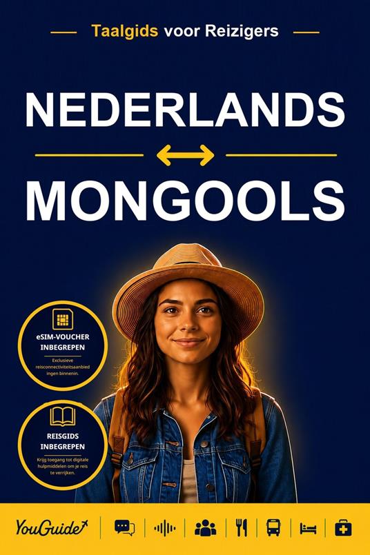 The Language Guide for Travelers - Dutch to Mongolian