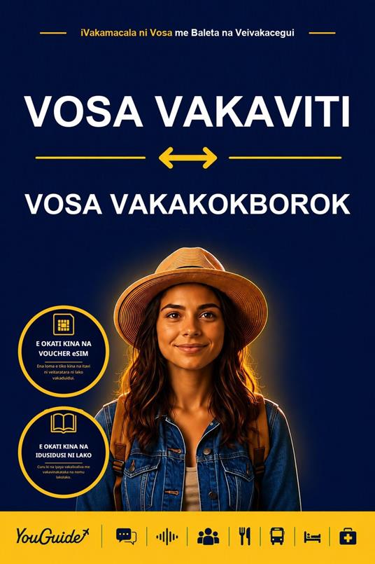 The Language Guide for Travelers - Fijian to Kokborok