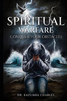 Spiritual Warfare - Kazumba Charles - cover