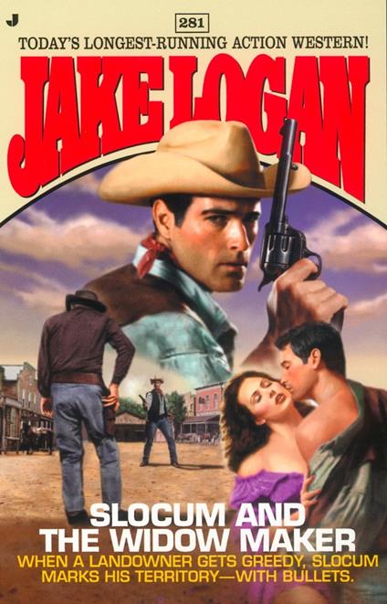 Slocum #281: Slocum and the Widow Maker