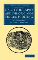 Dactylography and The Origin of Finger-Printing - Henry Faulds,William J. Herschel - cover