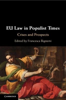 EU Law in Populist Times: Crises and Prospects - cover