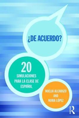 'De acuerdo' 20 simulaciones para la clase de español - Noelia Alcarazo,Nuria López - cover