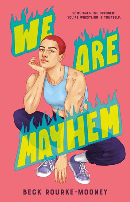 We Are Mayhem - Beck Rourke-Mooney - ebook