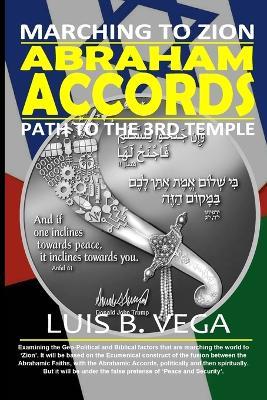 Abraham Accords: Marching to Zion - Luis Vega - cover