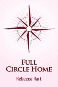 Full Circle Home - Rebecca Hart - cover
