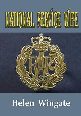 National Service Wife - Helen Wingate - cover